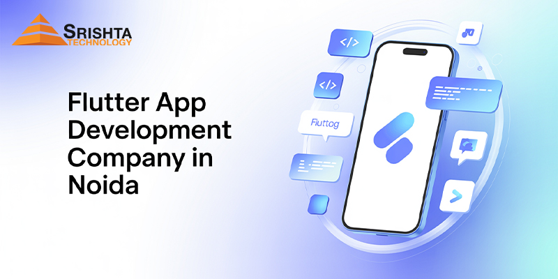 Flutter App Development Company In Noida