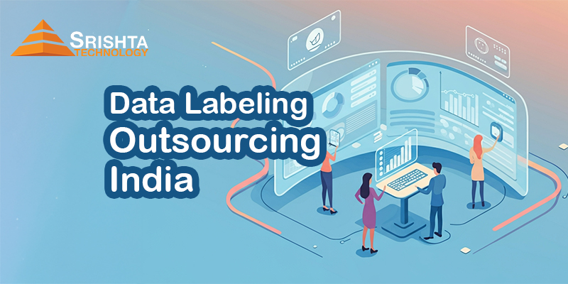 Data labeling outsourcing India