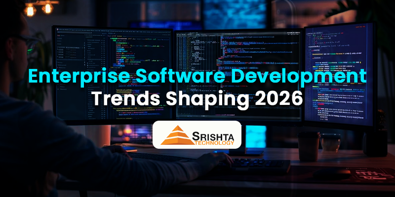 Enterprise Software Development Trends Shaping 2026