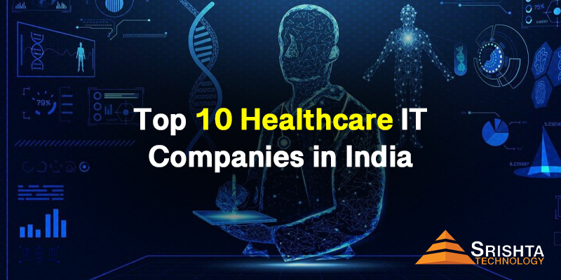 Top 10 healthcare IT companies in India