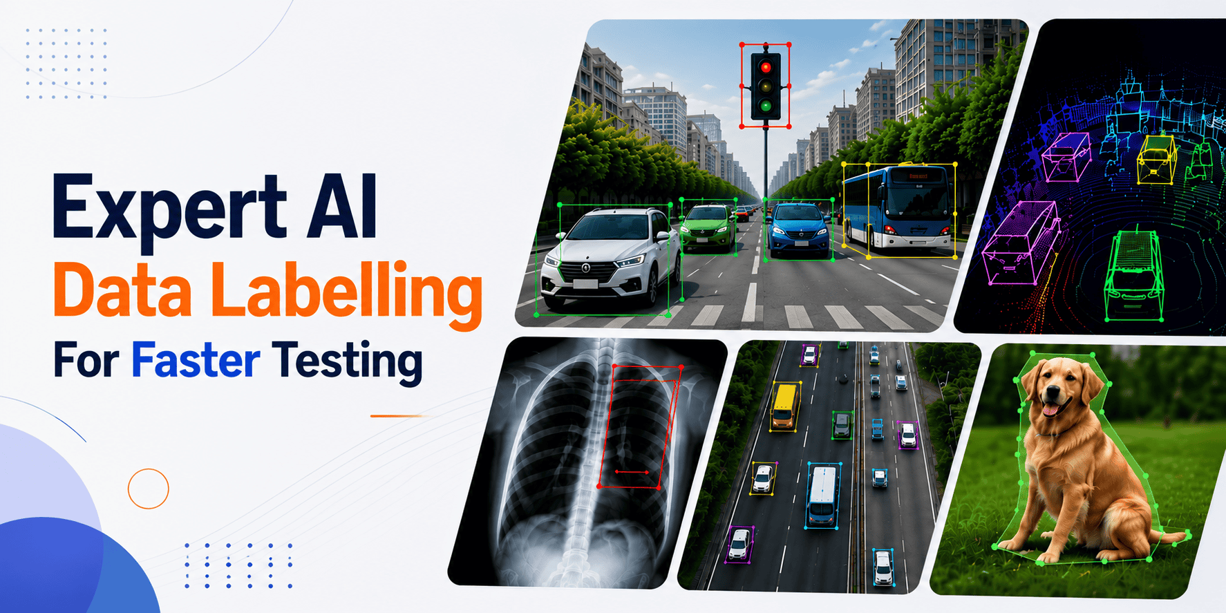 Expert AI Data Labelling For Faster Testing- Data Annotation Services
