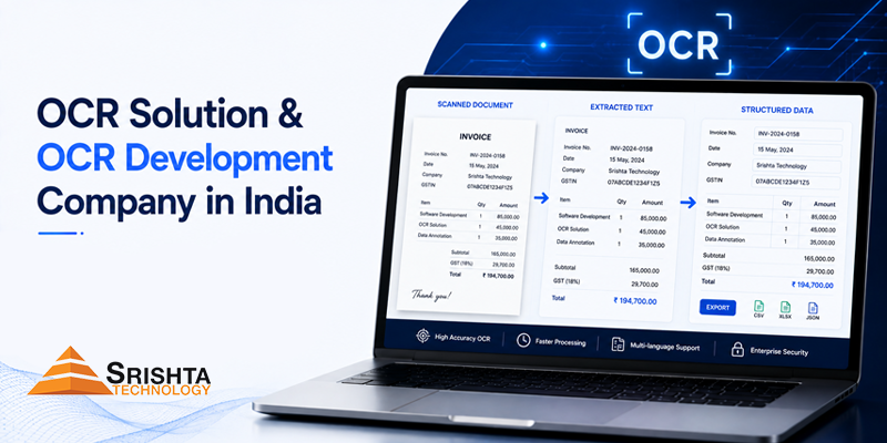 OCR Solution & OCR Development Company in India: How Srishta Technology Can Help Your Business